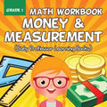 Grade 1 Math Workbook: Money & Measurement (Baby Professor Learning Books) - Paperback