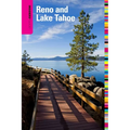 Insiders' Guide(R) to Reno and Lake Tahoe