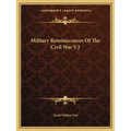 Military Reminiscences Of The Civil War V2