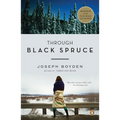 Through Black Spruce - Paperback