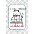 The Farm Kitchen, volume one - Hardcover