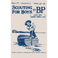 Scouting For Boys: Part IV of the Original 1908 Edition - Paperback