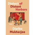 Dialect of Distant Harbors - Paperback