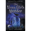The Mean Girl's Murder - Paperback