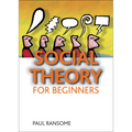 Social Theory for Beginners - Paperback