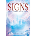 Signs: The Veil is Thinner Than We Imagine - Paperback
