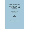 Some Prominent Virginia Families. Four Volumes in Two. Volumes I-II