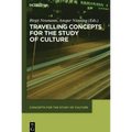 Travelling Concepts for the Study of Culture - Paperback
