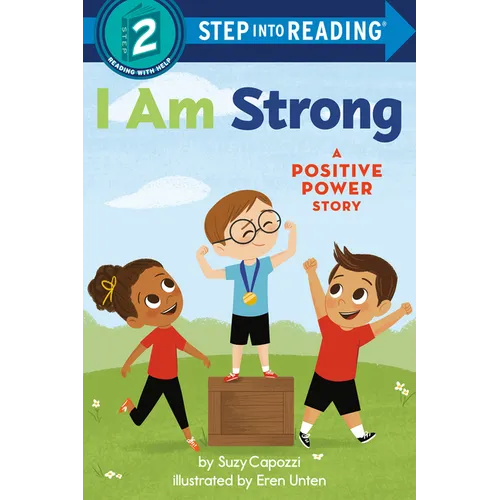 I Am Strong: A Positive Power Story - Paperback