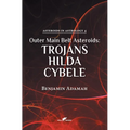Outer Main Belt Asteroids - Trojans, Hilda, Cybele - Hardcover