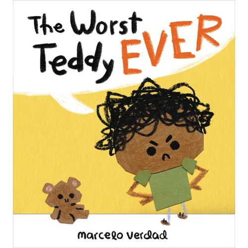 The Worst Teddy Ever - Hardcover