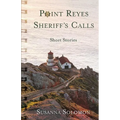 Point Reyes Sheriff's Calls: A short story collection - Paperback