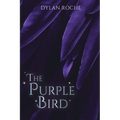 The Purple Bird - Paperback