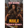 Nahla: Warrior of the North - Paperback