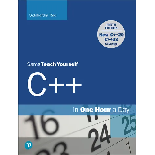 C++ in One Hour a Day, Sams Teach Yourself - Paperback