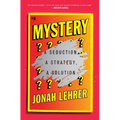 Mystery: A Seduction, a Strategy, a Solution - Paperback