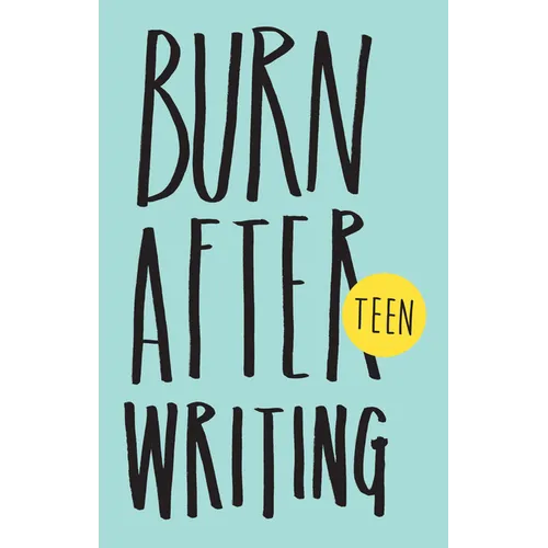 Burn After Writing Teen. New Edition - Paperback