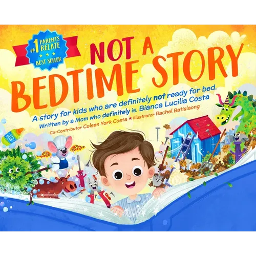 Not A Bedtime Story - Hardcover