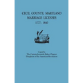Cecil County, Maryland, Marriage Licenses, 1777-1840