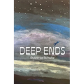 Deep Ends - Paperback