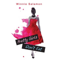 Pretty Girls Don't Eat - Paperback