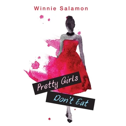 Pretty Girls Don't Eat - Paperback