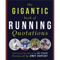 The Gigantic Book of Running Quotations - Paperback