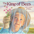The King of Bees - Hardcover