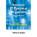 Strategic IT Portfolio Management: Managing Enterprise Transformation - Paperback