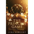 The Princess Game: Glitter and Gold - Paperback