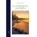 La perfecta alegría. Camino de conversión y santidad - Paperback