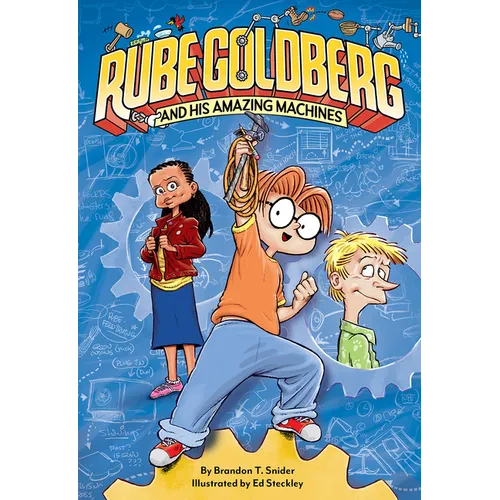 Rube Goldberg and His Amazing Machines - Paperback