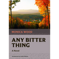 Any Bitter Thing - Paperback