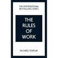 The Rules of Work: A Definitive Code for Personal Success - Paperback