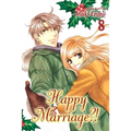 Happy Marriage?!, Vol. 8 - Paperback