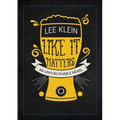 Like It Matters: An Unpublishable Novel - Paperback