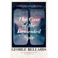 The Case of the DeMented Spiv - Paperback