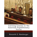 Learning Lessons in the American Expeditionary Forces - Paperback