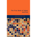 The First Book of Adam and Eve - Paperback