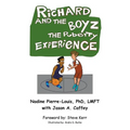 Richard and the Boyz: The Puberty Experience - Paperback