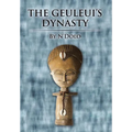 The Geuleui's Dynasty - Hardcover