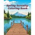 Spring Serenity Coloring Book - Paperback