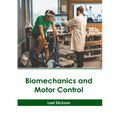 Biomechanics and Motor Control - Hardcover