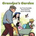 Grandpa's Garden - Hardcover