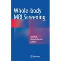 Whole-Body MRI Screening - Hardcover