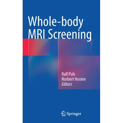 Whole-Body MRI Screening - Hardcover