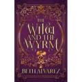 The Witch and the Wyrm - Paperback