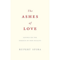 The Ashes of Love - Paperback