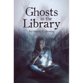 Ghosts in the Library - Paperback