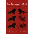 The Analogical Mind: Perspectives from Cognitive Science - Paperback